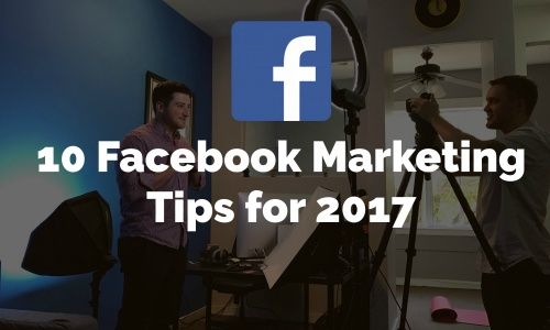 10 Facebook Marketing Tips for 2017 buff.ly/2xBwi9M