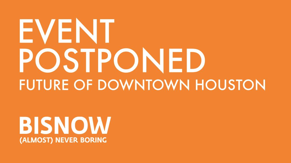 ⚠️ As our colleagues, readers and attendees deal with the impact of Hurricane Harvey, we've postponed our "Future of Downtown Houston" event