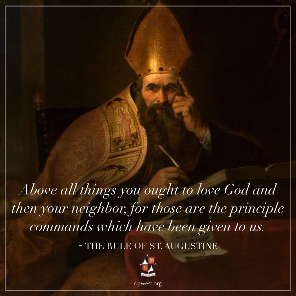 opwest's tweet photo. Blessed Feast of #StAugustine! May we Dominicans and all who follow the #RuleofStAugustine be faithful in observing its precepts with love. https://t.co/0WlueaH8LL