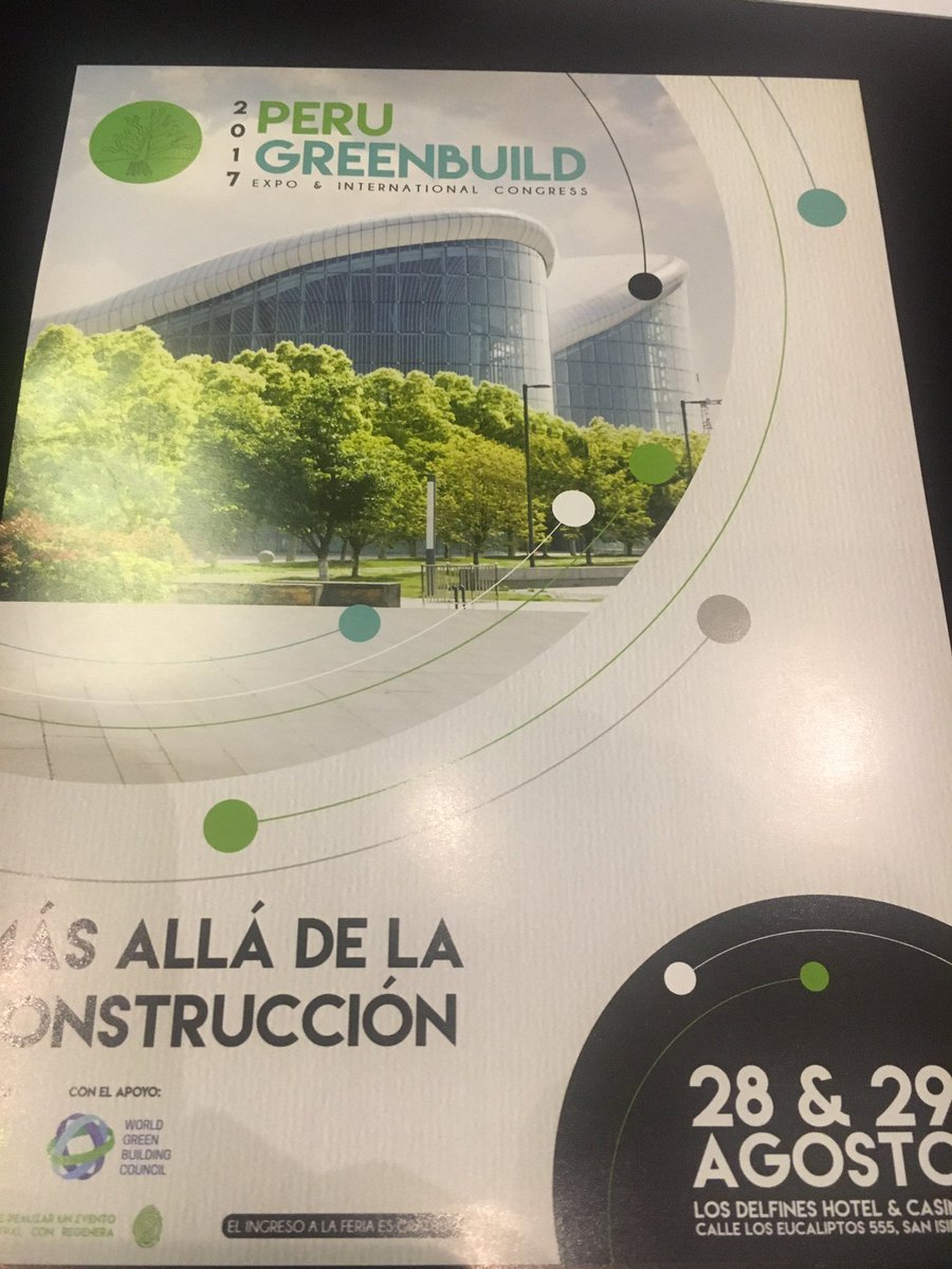 CVPROJECTSAC's tweet photo. Congreso Peru Greenbuilding 2017. Debemos empezar a pensar en el sostenimiento de nuestro medio ambiente. @CVPROJECTSAC #cvproject https://t.co/DZlOVfqtZn