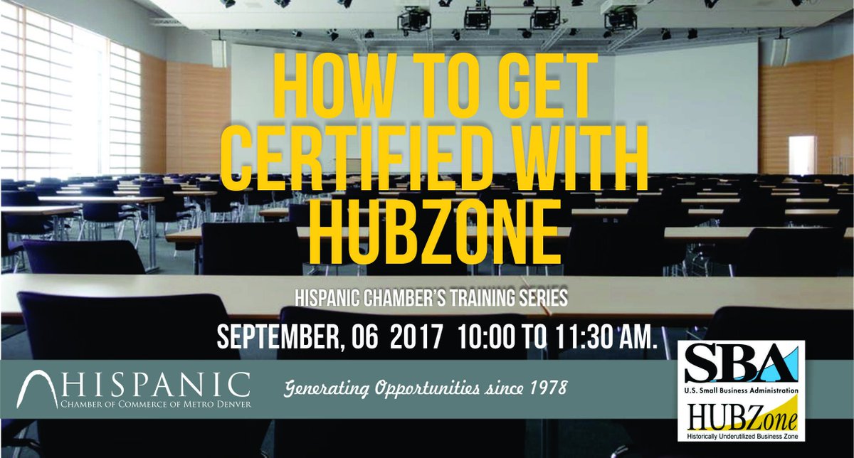 HispanicDenver's tweet image. #Hubzone training at the Hispanic Chamber. RSVP at eventbrite.com/e/hubzone-cert…