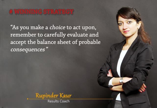 coachrupinder's tweet photo. #choiceisyours #actionhasconsequences #keynotesofbusiness #strategizeforsuccess #successisresults #BrainbasedCoaching #Neuroscience https://t.co/E8saQrdRoX