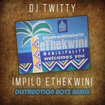 DJ Twitty – Impilo Ethekwini (Distruction Boyz Remix)

 ift.tt/2iFeUP0