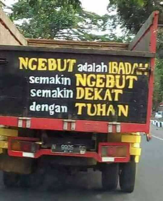 ndorokakung's tweet photo. sebuah pengingat dari bak truk... https://t.co/gxjslnUB0z