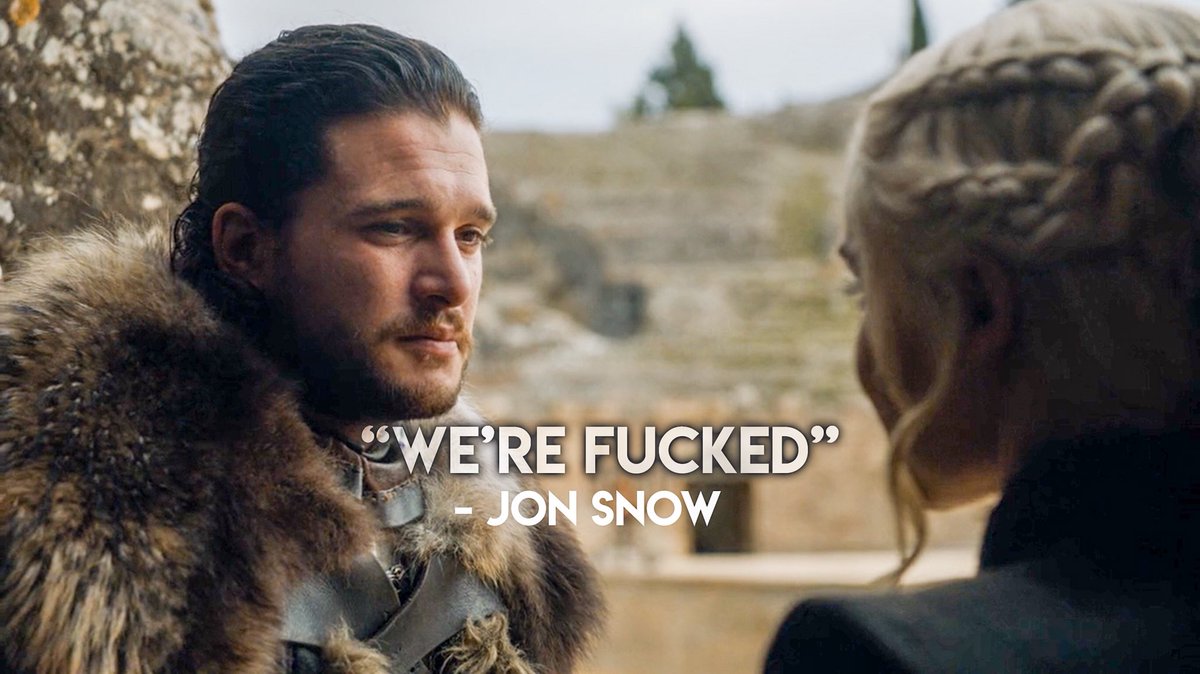 “We’re fucked” - Jon Snow #GameOfThrones #GoTAtlantic