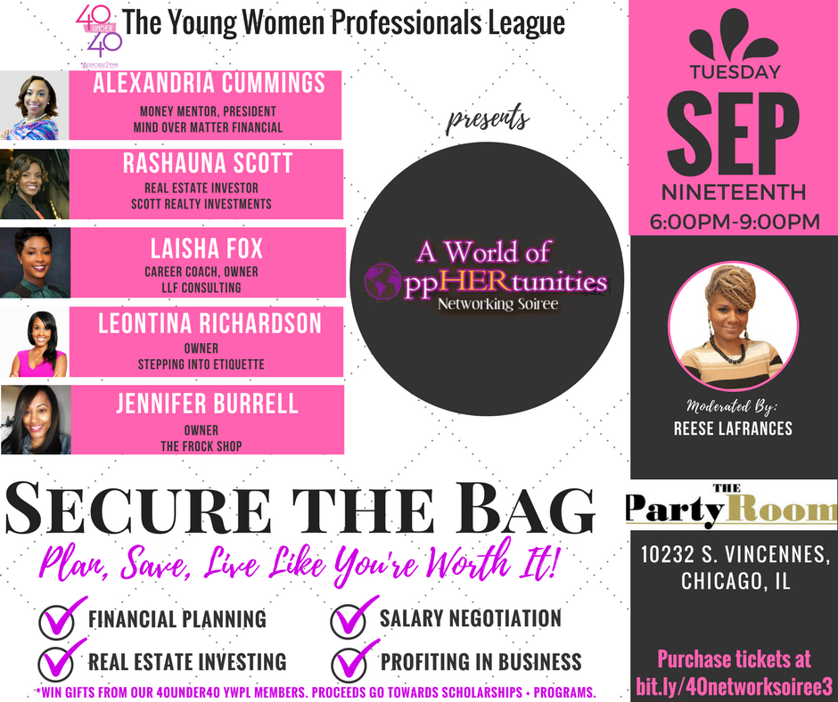 YWPLChicago's tweet photo. Secure the Bag: Plan, Save, Live Like You're Worth It. Join Us on Tuesday, September 19th. Get tickets at https://t.co/TsOyqxbS0a https://t.co/4jiQOTozo1