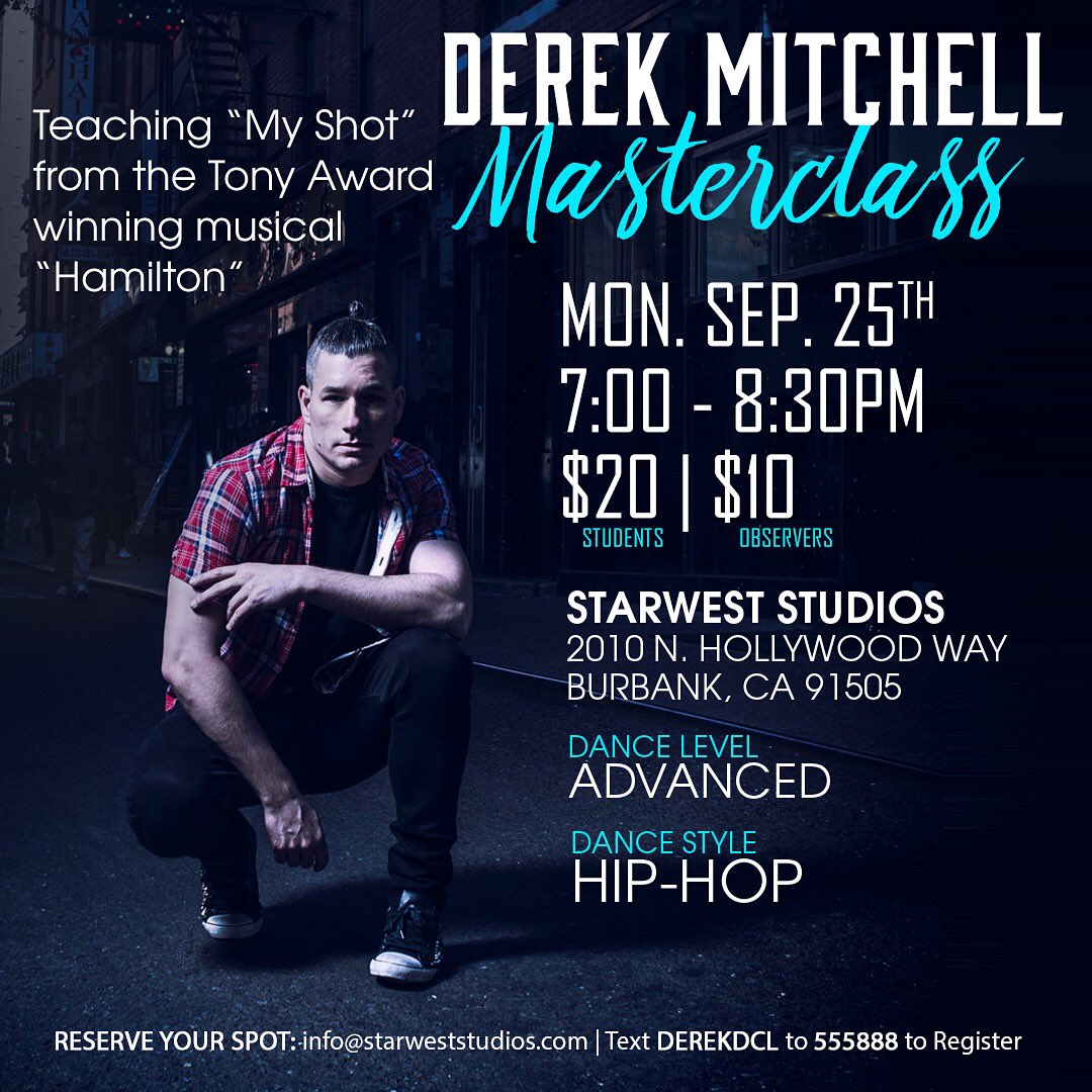 starweststudios's tweet image. @derekmitchellg will be teaching My Shot from #Hamilton on September 25th💥 Reserve now: info@starweststudios.com OR Text DEREKDCL to 555888