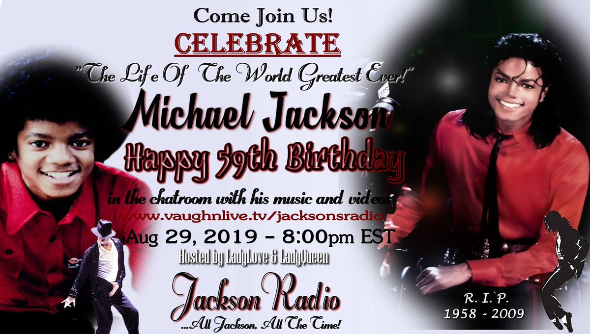 JacksonsRadio's tweet photo. Join us @8pm est #MichaelJackson #HappyBirthdayMJ https://t.co/KkfwFRQzdz