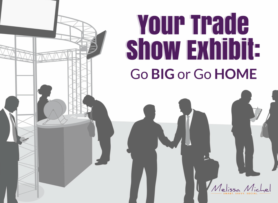 PedestalSource's tweet photo. Your Trade Show Exhibit: Go BIG or Go HOME! - Melissa Michel https://t.co/cr94IFBm7L via @melissapmichel https://t.co/vHIor3bRLV