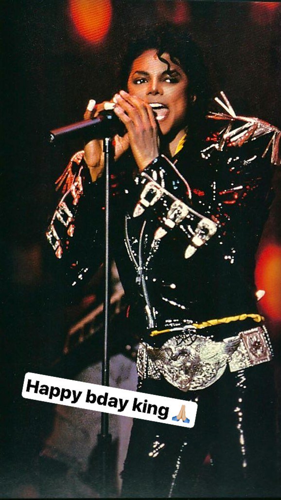 Happy bday, Michael Jackson!   | via Instagram Stories. 