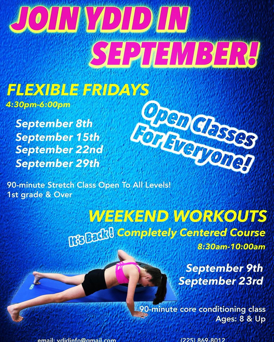 YDIDance's tweet photo. @ydidance is excited to announce our FLEXIBLE FRIDAY and WEEKEND WORKOUT classes held in Sept. Open to everyone! #ydid https://t.co/xlwANe2j6v