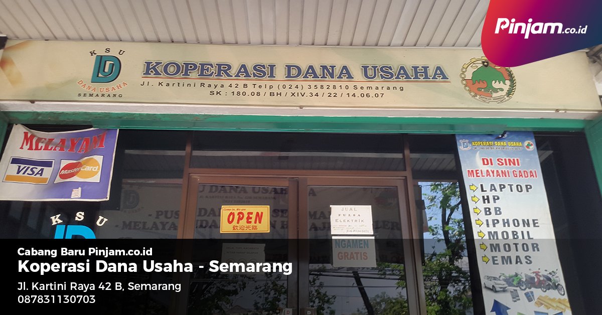 PinjamIndonesia's tweet photo. Kini https://t.co/bo1YXHeaMK hadir di Semarang lho! Kamu bisa gadai semua jenis barang agunan di Koperasi Dana Usaha. #MitraPinjam https://t.co/KAbN45mbdm