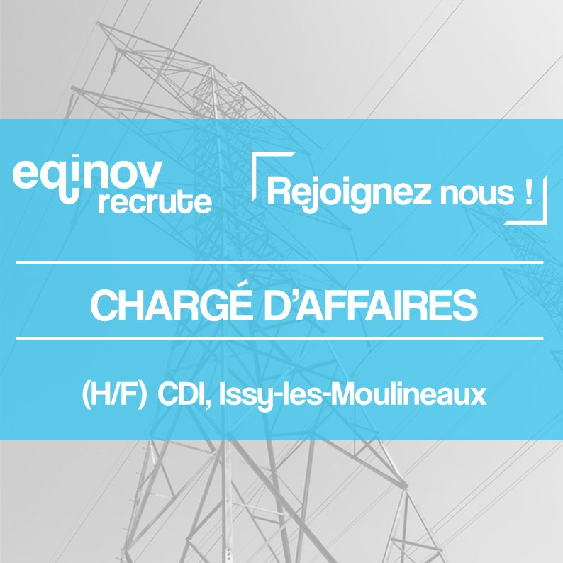 ACCIONAEner_FR's tweet photo. Eqinov recrute un Chargé d'affaires (H/F) CDI Issy-les-Moulineaux. Pour en savoir plus -> https://t.co/uvkSahrpEQ #CHARGEDAFFAIRES https://t.co/Fske9yKP1B
