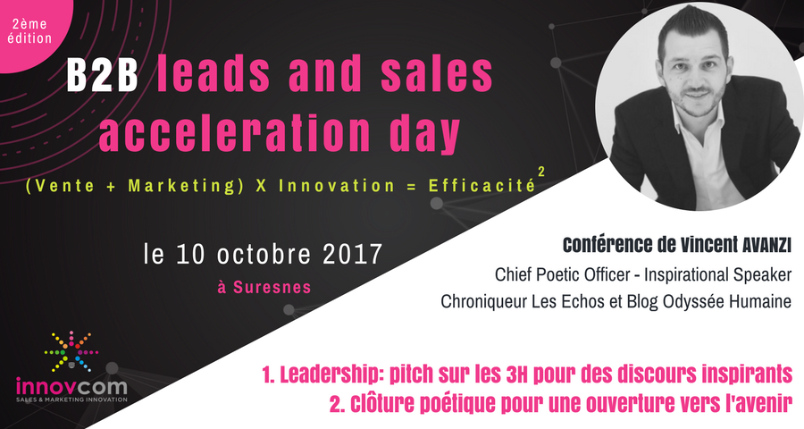 EvelynePlatnic's tweet photo. #Lead &amp; #Sales Acceleration Day 2017. Inscrivez-vous à la conf "Inspiration Leadership" de Vincent Avanzi #innovcom  https://t.co/BjfyG4Aw9r https://t.co/jqUS4VFEU0