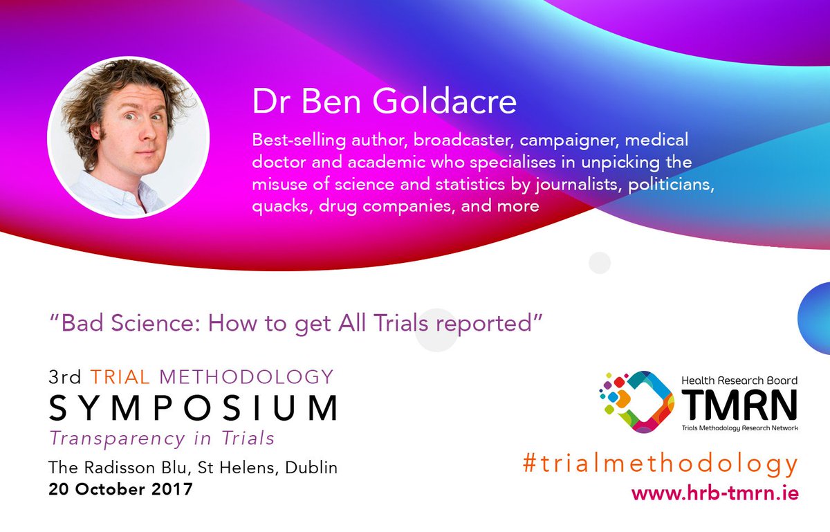 hrbtmrn's tweet photo. Join the discussion with @bengoldacre this October 20th #Dublin #TransparencyInTrials #trialmethodology #badscience https://t.co/mq1kJWzQOg https://t.co/k4IOdFYkAK