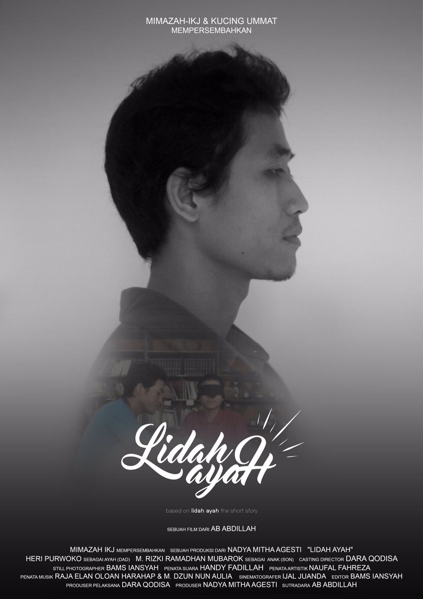 Mimazahikj's tweet photo. MIMAZAH-IKJ mempersembahkan sebuah official poster untuk film pendek terbaru berjudul 
"Lidah Ayah".

Telah siap tayang, segera! https://t.co/F4cUGff4Q8