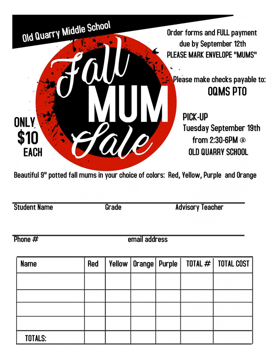 Don't forget to order your FALL MUMS! You receive beautiful flowers while helping to support Old Quarry!