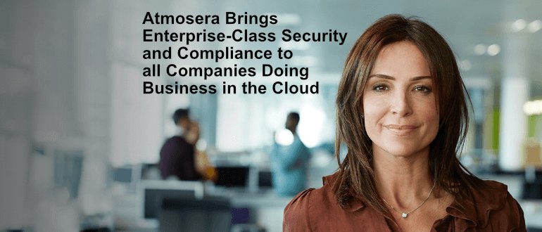 Atmosera's tweet photo. Atmosera Brings Enterprise-Class Security and Compliance to all Companies Doing Business in the Cloud - Read Now https://t.co/P1APwGEMdZ https://t.co/5GiEX6NBLX