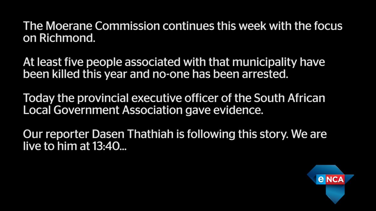 eNCA's tweet image. [COMING UP] @maggsonmedia live to @DasenThathiah covering the #Moerane Commission.