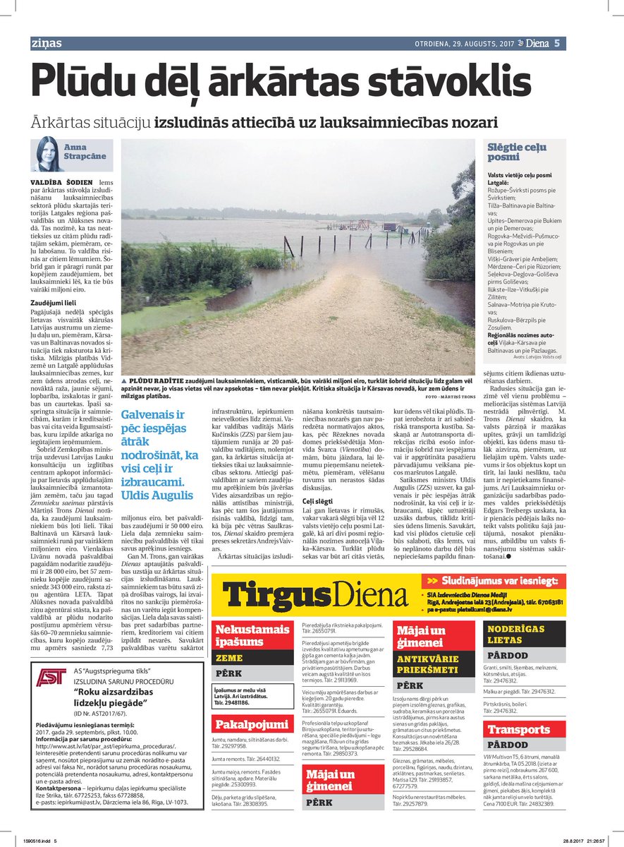 Plūdu dēļ ārkārtas stāvoklis. Šīs dienas laikrakstā <a href="/DienaLv/">Diena</a> pašreizējo situāciju komentē mūsu eksperts Mārtiņš Trons.