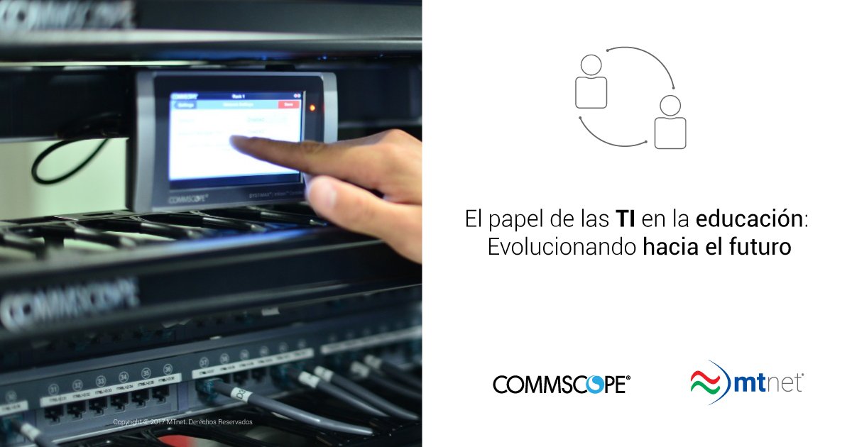 MTnetServices's tweet photo. Sinergias con @CommScope, nos hacen coprotagonistas de la evolución de las #TI en la educación en México. https://t.co/Z2qnxaMQ4u 

-MTnet®. https://t.co/JzFkeC7Dov