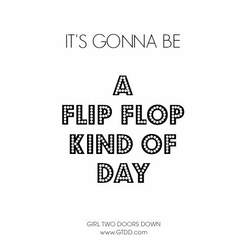 gtddshoes's tweet photo. It's gonna be a #flipflop kind of day https://t.co/IsMrNlPA2U