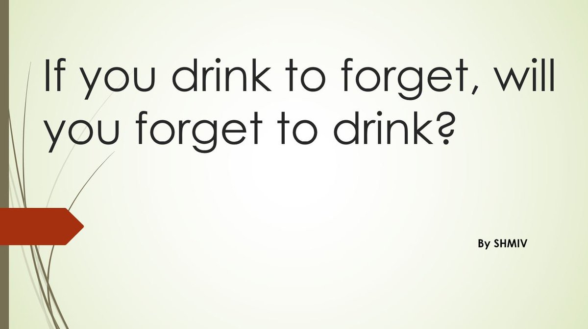 SHManchesterIV's tweet photo. #drink #forget https://t.co/d8zia3Vi8x