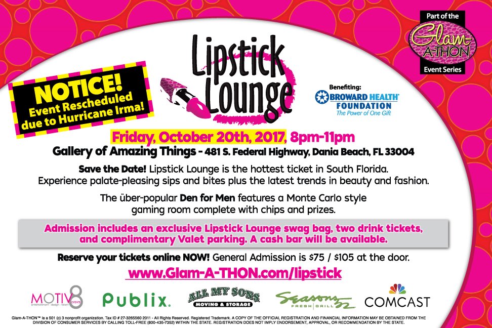 Glam_A_THON's tweet photo. The sexiest party in SFL has been rescheduled to Oct 20th! Stay safe, dry and ready to party for the cause. #lipsticklounge #Glamathon #2017 https://t.co/oL7acS19St