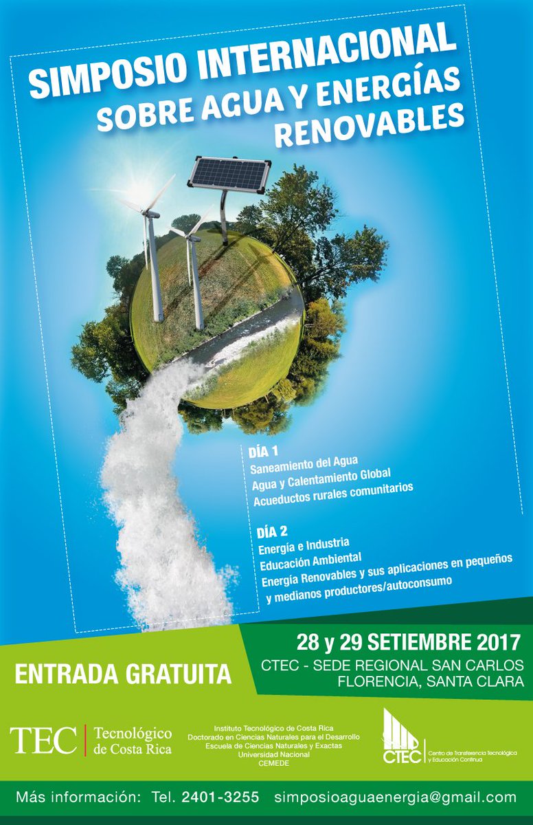SimposioAyER's tweet photo. Este jueves 28 y viernes 29 de Septiembre #SimposioInternacionalsobreAguayEnergíasRenovables Ctec, San Carlos. https://t.co/yBZLtYHIpJ