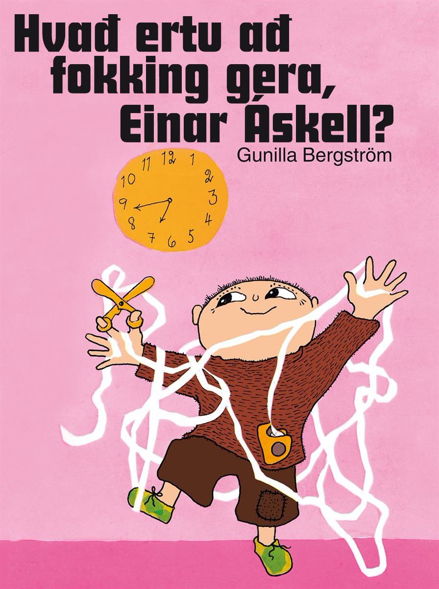 Bókin sem Gunilla Bergström gleymdi alveg að skrifa: