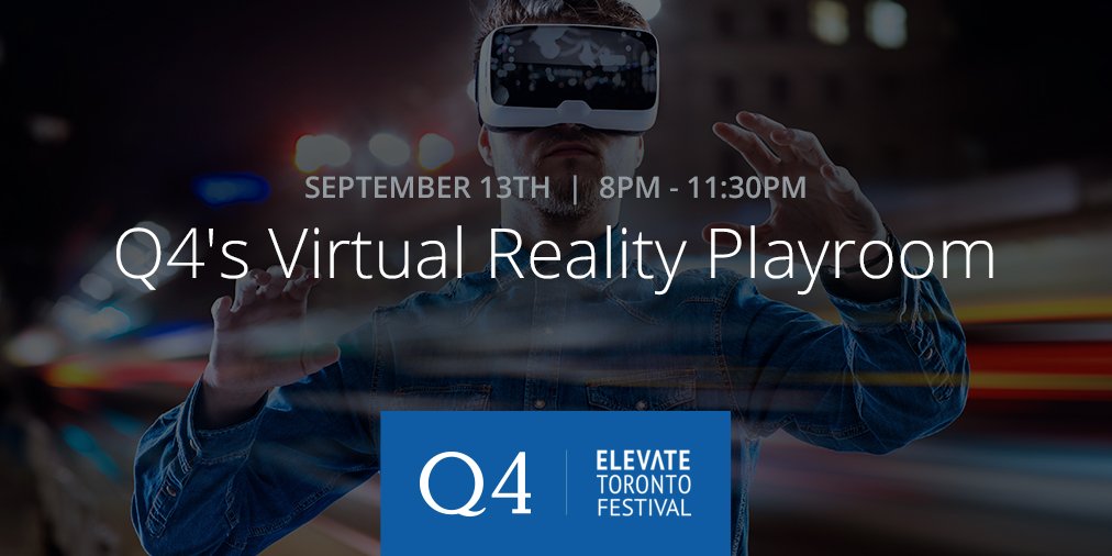 q4tweets's tweet photo. Excited to announce our #VR Playroom on Sep 13 for #ElevateToronto. Ready for a night full of excitement! See you there! #Q4Events ππ½ π https://t.co/T6A37oSDsk