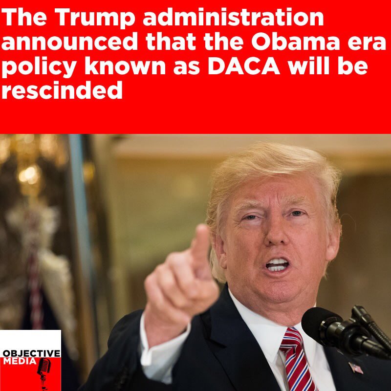 ObjectiveMedia_'s tweet photo. #DACA is coming to an end. https://t.co/j9rN0T3ToW