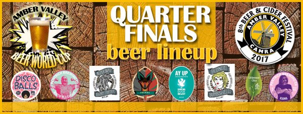 Your Quarter Finalists for the #avbeerworldcup
Click to vote for your favourite ambervalleycamra.org.uk/beer-world-cup/ Please retweet.
Voting closes Friday