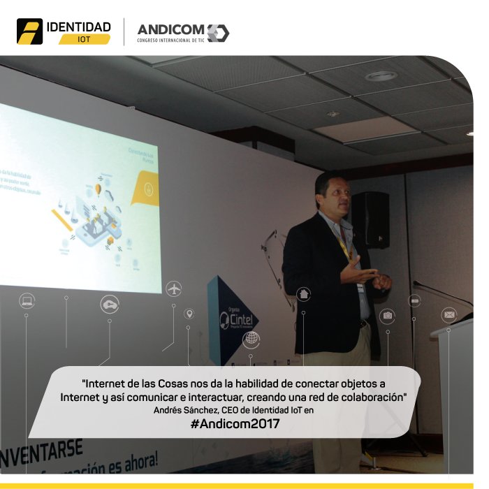 IdentidadIoT's tweet photo. Estuvimos en #Andicom2017 compartiendo con los asistentes nuestras soluciones en #IoT 📸 https://t.co/wZwfUzBKGO