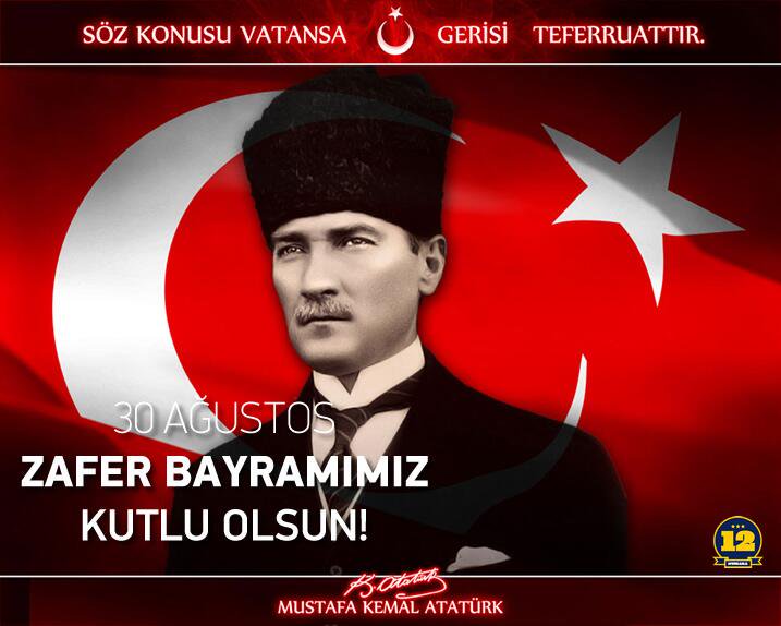 SÖZ KONUSU VATANSA, GERİSİ TEFERRUATTIR! 
30 AĞUSTOS ZAFER BAYRAMIMIZ KUTLU OLSUN!