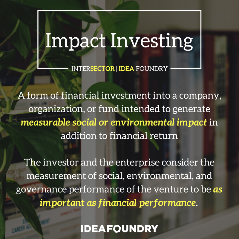 #TermTuesday: We talk about #impact #investing a lot, so here is what it means #impinv