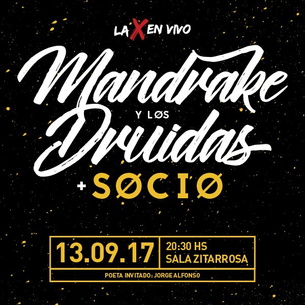 Bueno se viene tremenda fecha Socio y Mandrake Y Los Druidas en <a href="/laXuruguay/">La X</a> en Vivo! Entradas en Tickantel! 
<a href="/bizarrouruguay/">bizarro ®</a>, <a href="/MajaretaShows/">Majareta Shows</a>