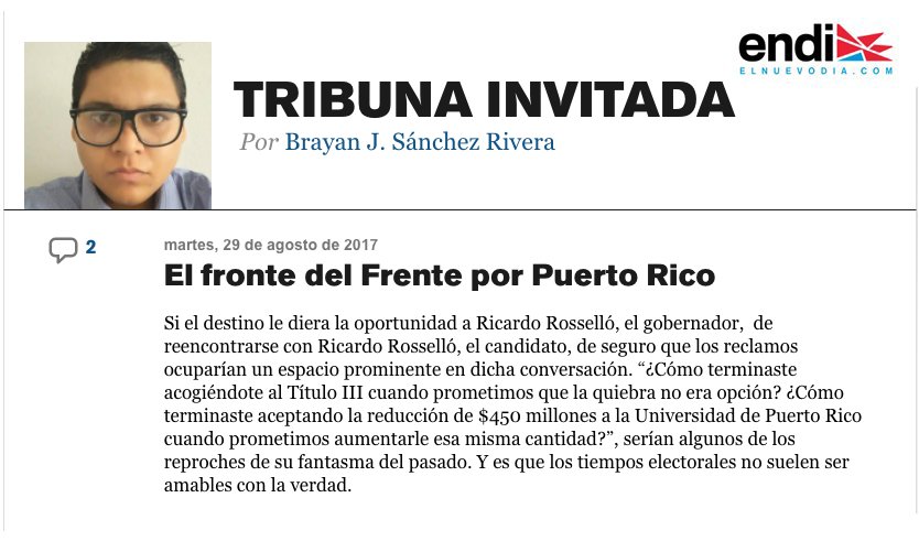 BrayanJSanchez's tweet photo. 📰 | Los invito a leer mi columna publicada en @ElNuevoDia titulada "El fronte del Frente por Puerto Rico" 👉🏽 https://t.co/IKUtANz1vP https://t.co/o2WjwxYknK