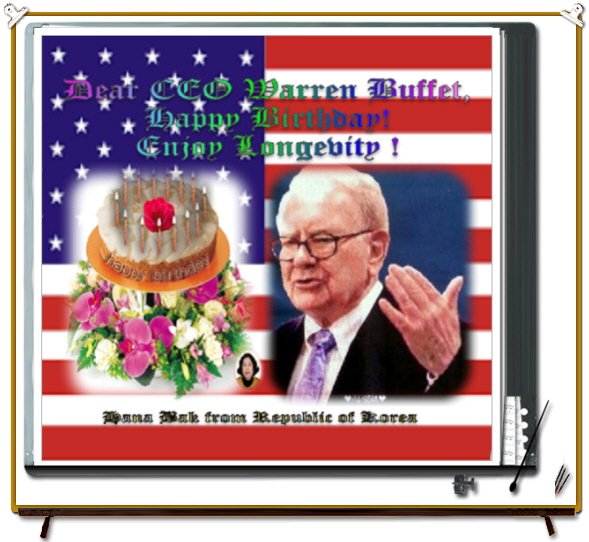  Happy Birthday to CEO Warren Buffett! ^.^ 