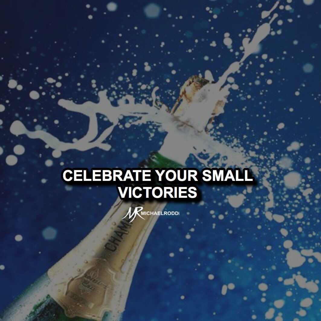 MichaelRodd's tweet image. Don't grieve small #failures, rather reignite your #passion by acknowledging and #celebrating you small #victories
