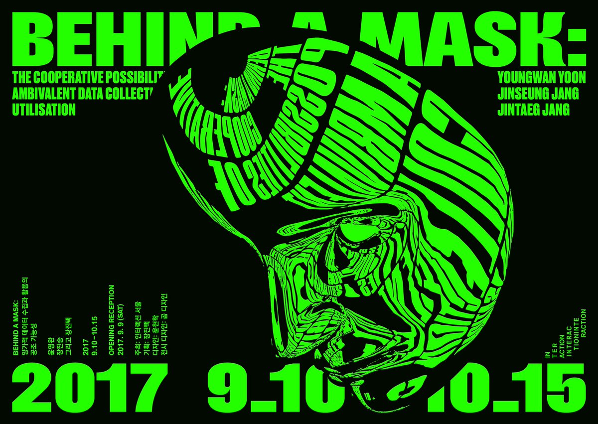 "Behind a Mask: The Cooperative Possibilities of Ambivalent Data Collection and Utilisation"_Youngwan Yoon, Jin Seung Jang, and Jintaeg Jang