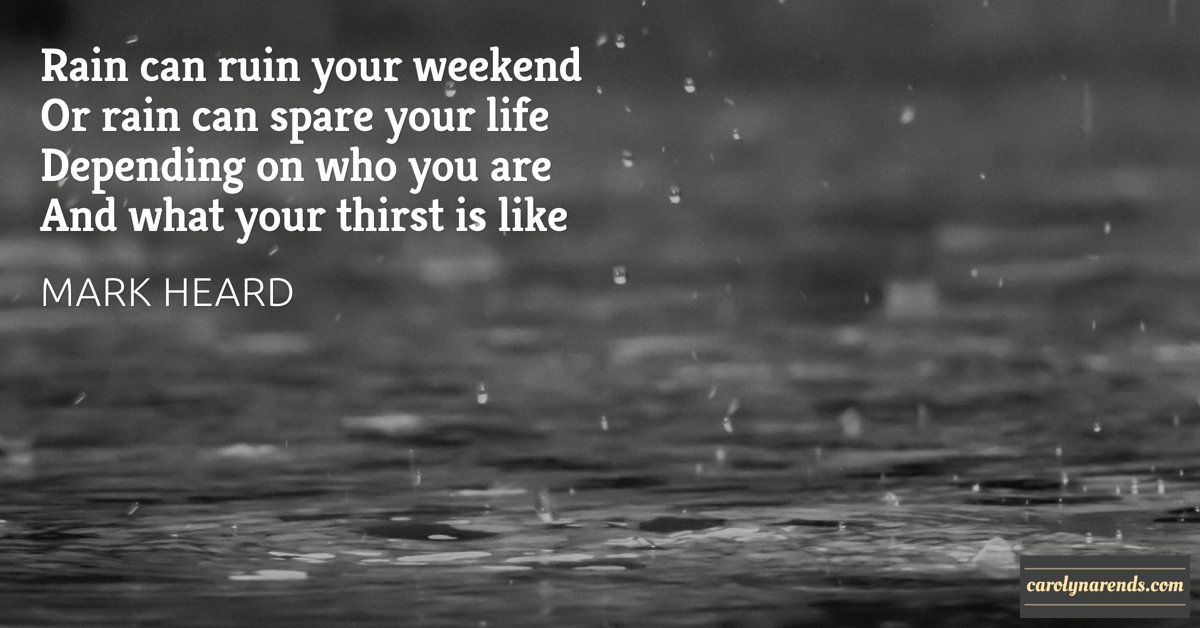 CarolynArends's tweet photo. #Perspective #MarkHeard #LetItRain https://t.co/LXTwToEYd7