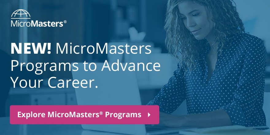 edXOnline's tweet photo. We’re so excited to launch new #MicroMasters programs designed to help you excel in a competitive job market. https://t.co/ainqvC6uvr https://t.co/X1AczOJM3l