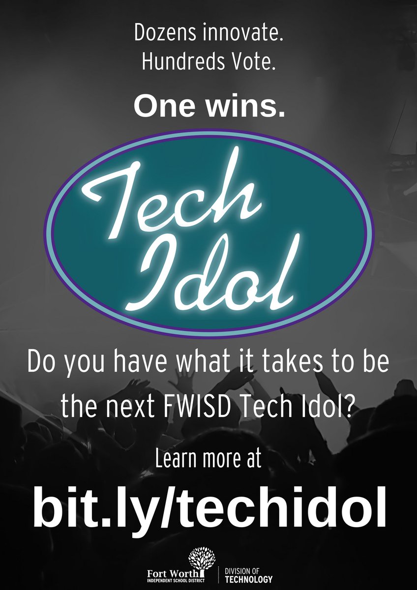 ID_Daina's tweet photo. Do you have what it takes to be the FIRST FWISD Tech Idol? It's time to find out! Open auditions going on NOW! #TechIdol #FWISD 🥇💻👩‍🏫👨‍🏫 https://t.co/9ESPnjkli3