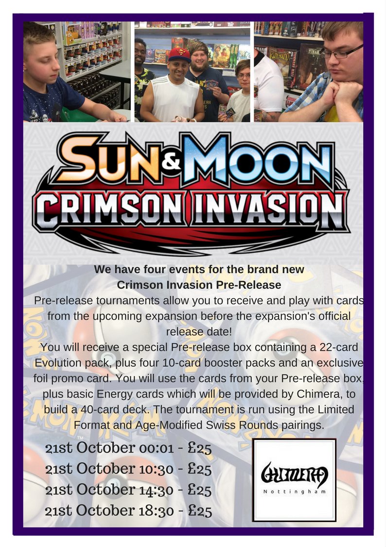 ChimeraNotts's tweet photo. Upcoming Events:

#Pokemon #CrimsonInvasion #prereleases are getting ever closer.

Book your spaces today:

https://t.co/JK2zofg0Ni https://t.co/N2XD3SbQV6