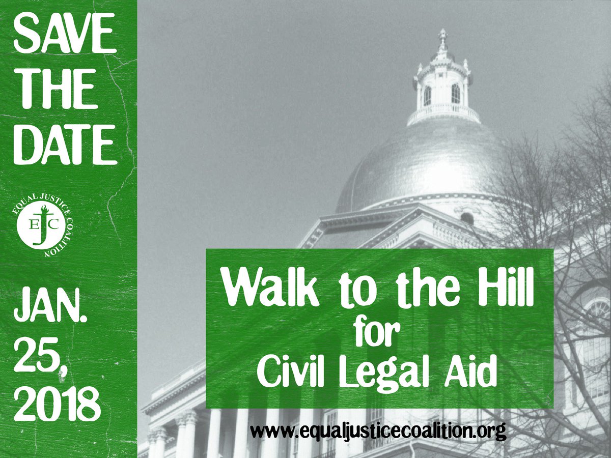 Save the date! Walk to the Hill for <a href="/CivilLegalAid/">MA Legal Assistance</a> will be on Jan 25, 2018 at the MA State House! #IWalkforJustice #legalaid