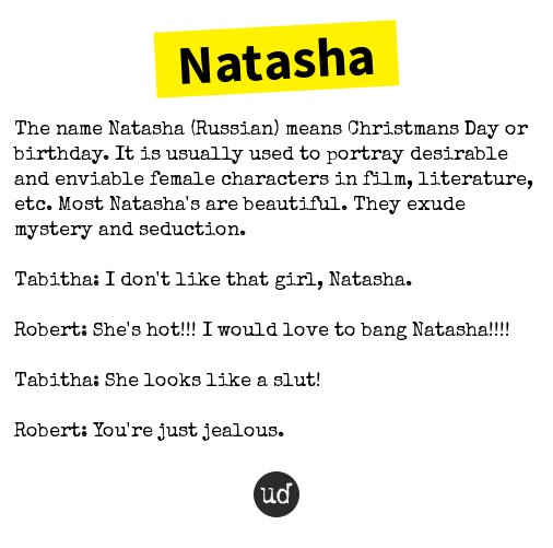 Urban Dictionary Ø¯Ø± ØªÙˆÛŒÛŒØªØ± Natasha The Name Natasha Russian Means Christmans Day Or Bi Https T Co Pnnpqaz9kk