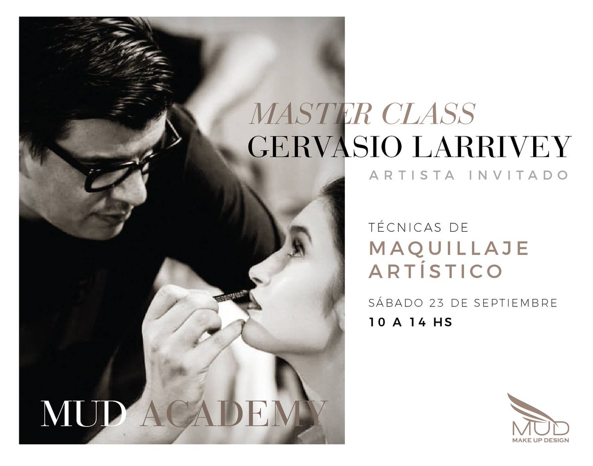 MUDMakeUpDesign's tweet photo. Tenemos un gran invitado en #MUDACADEMY
Master class con Gervasio Larrivey
Sabado 23 de Septiembre de 10hs
Reserva tu lugar al 4224-7753 https://t.co/aNpuuZFNTk