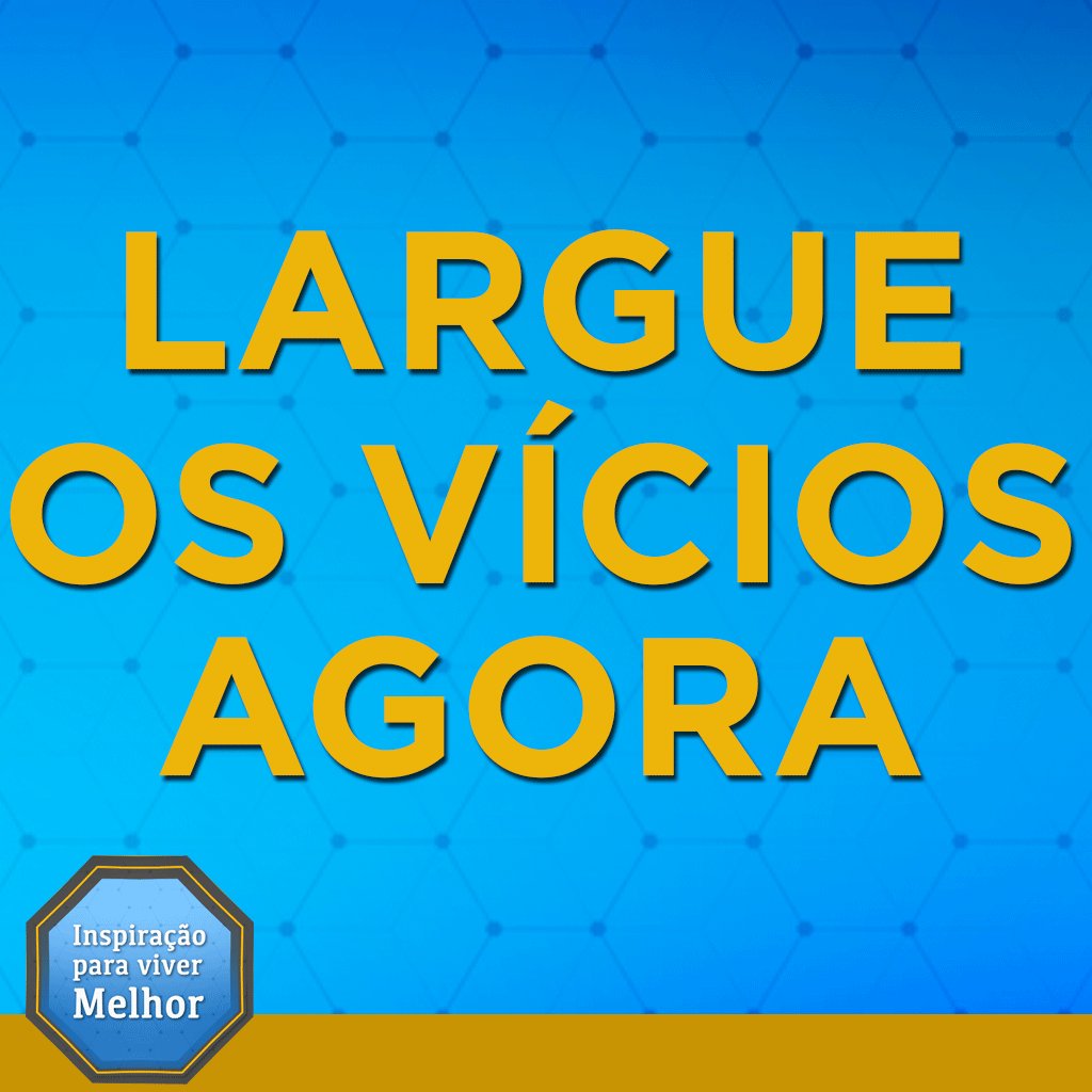 Quer começar a viver de verdade? Então LARGUE OS VÍCIOS. 
Comece clicando aqui bit.ly/2vCJAlb e siga estas dicas q deixei no YT.