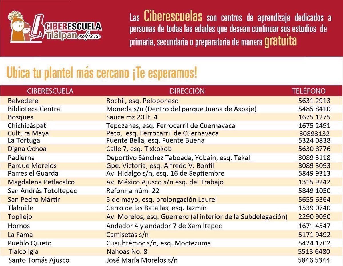 Claudiashein's tweet photo. #SabíasQué... en las Ciberescuelas puedes concluir tus estudios de manera gratuita? 
¡Ubica la más cercana a tu domicilio! #TlalpanEduca https://t.co/0Owpv994pS